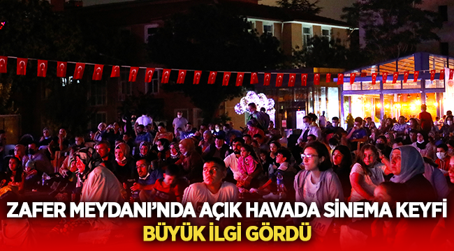 Afyonkarahisar'da açık havada sinema büyük ilgi gördü