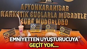 Afyonkarahisar Emniyetinden uyuşturucuya geçit yok!