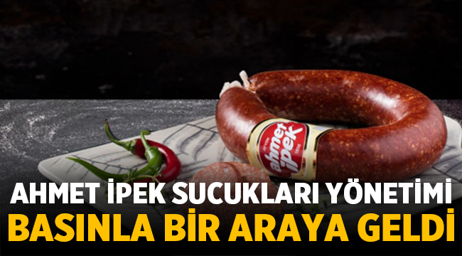 Ahmet İpek yönetimi basınla buluştu