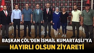 Mustafa ÇÖL, İsmail Kumartaşlı'yı ziyaret etti