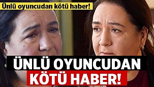 Ünlü oyuncu Hülya Duyar’dan kötü haber! 