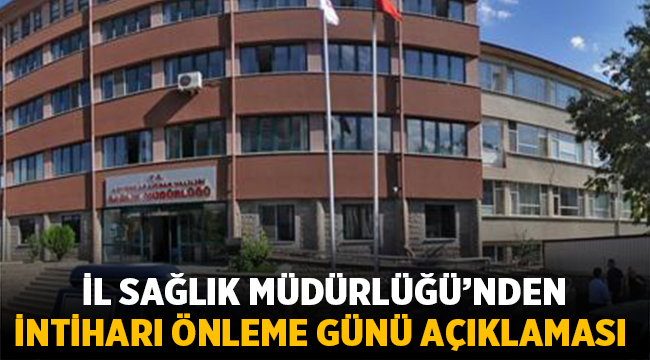 Afyon İl Sağlık Müdürlüğünden İntiharı Önleme Günü açıklaması!