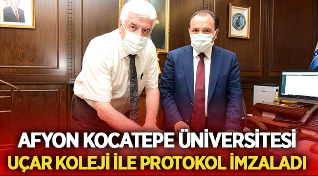 Afyon Kocatepe Üniversitesi, Uçar Koleji ile protokol imzaladı! 