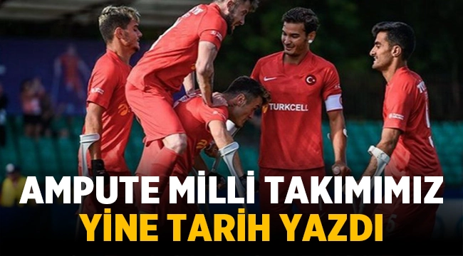 Ampute Futbol Milli Takımımız Avrupa Şampiyonu oldu! 