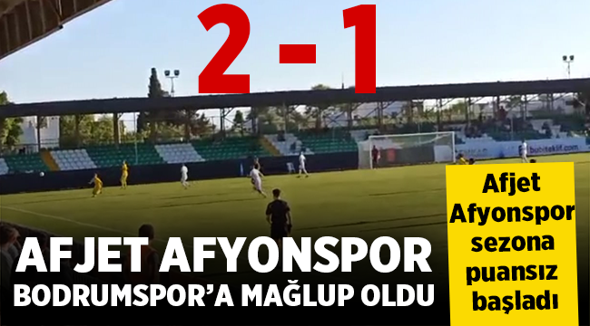 Bodrumspor Afjet Afyonspor : 2-1 | MAÇ SONUCU