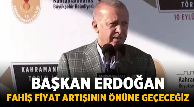 Cumhurbaşkanı Erdoğan: Raflardaki fiyat artışının önüne geçeceğiz