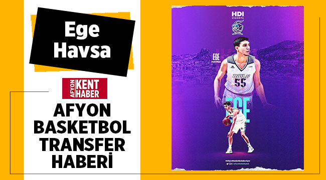 Ege Havsa Afyon Belediyespor'a transfer oldu! 