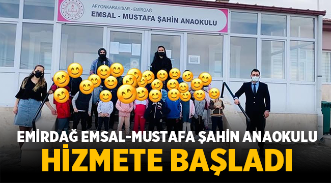 Emirdağ Emsal-Mustafa Şahin Anaokulu hizmete başladı