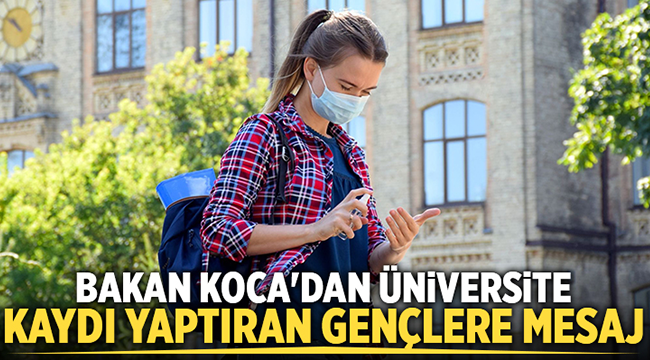 Fahrettin Koca'dan yeni üniversiteli gençlere mesaj! 