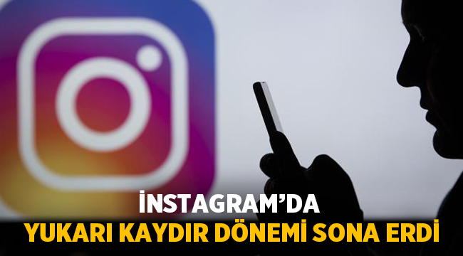 İnstagram'da yukarı kaydır dönemi sona erdi! İşte yeni özellik...