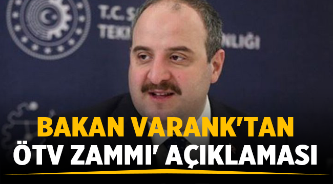 Varank, ÖTV zammı açıklaması yaptı! 