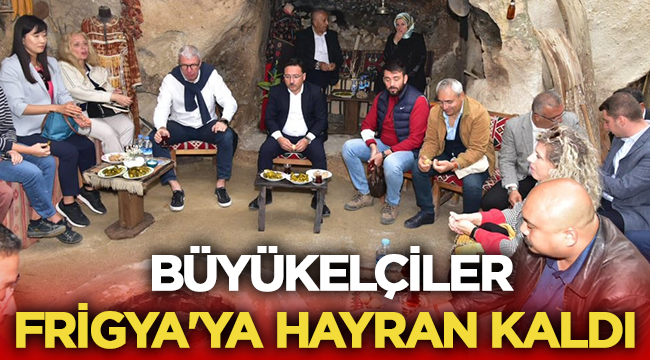 Afyon'a gelen büyükelçiler Frig Vadisine hayran kaldı