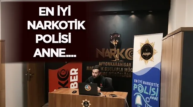 Afyon'da En İyi Narkotik Polisi Anne Projesi tanıtıldı