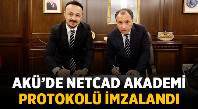 AKÜ'de NetCad Akademi protokolü imzalandı