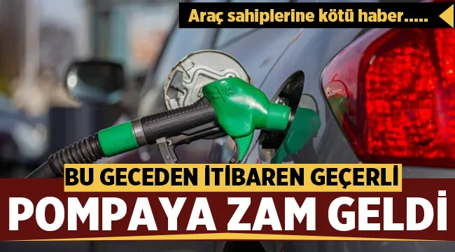 Araç sahipleri dikkat: Motorin ve benzine zam geldi! 