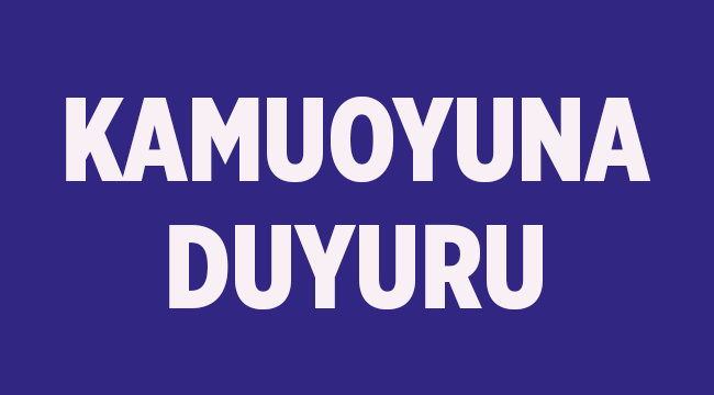 Belediyeden Kamuoyuna önemli duyuru! 