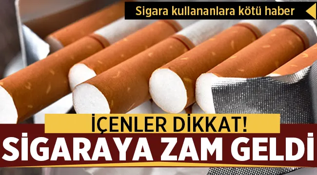 Son Dakika: Sigaraya zam geldi