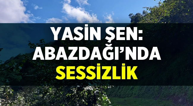Abazdağı'nda Sessizlik