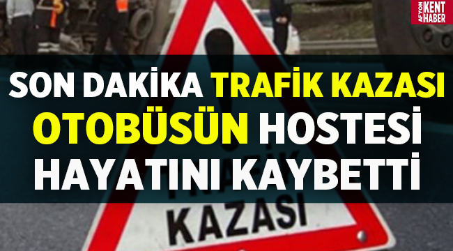 Afyon'da zincirleme trafik kazası: Otobüsün hostesi hayatını kaybetti!