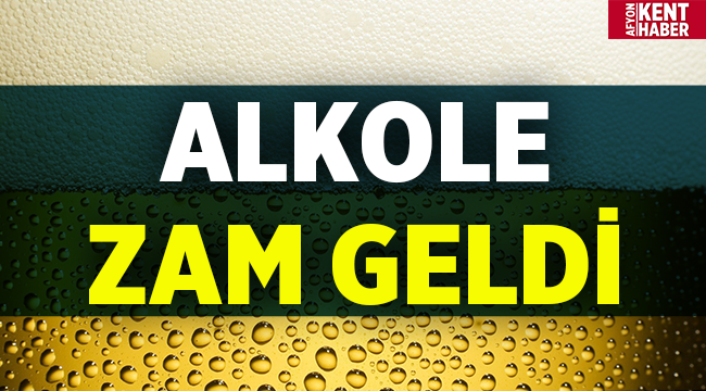 Alkol kullananlara kötü haber: Zam geldi! 