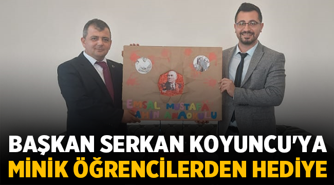 Başkan Serkan Koyuncu' ya öğrencilerden hediye! 