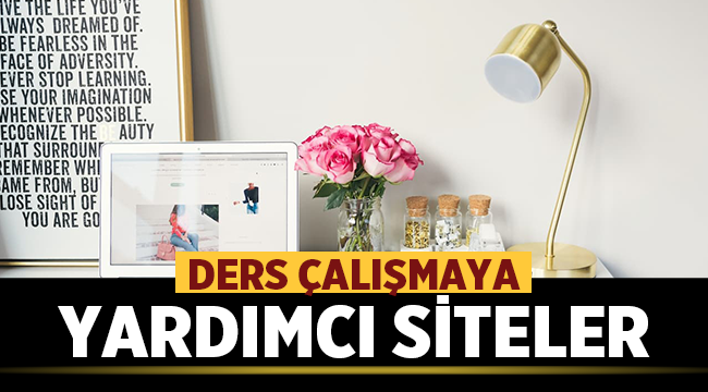 Ders Çalışmaya Yardımcı Siteler