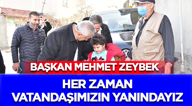 Mehmet Zeybek, Taşpınar Mahallesi'ni ziyaret etti! 