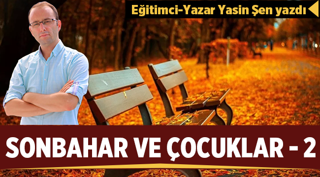 Sonbahar ve Çocuklar-2-Yasin Şen