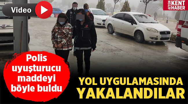 Uyuşturucuyu bakın nasıl gizlemişler!