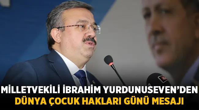 Yurdunuseven; 20 Kasım Dünya Çocuk Hakları Günü mesajı yayımladı