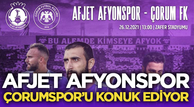 Afjet Afyonspor – Çorumspor maçı ne zaman, saat kaçta, hangi kanalda?
