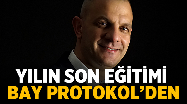 ATSO' da Yılın Son Eğitimi Bay Protokol'den