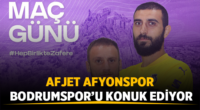 Afjet Afyonspor – Bodrumspor maçı hangi kanalda, saat kaçta?