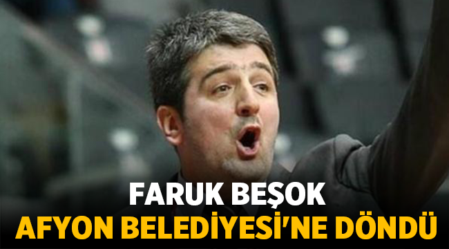 Faruk Beşok, HDI Sigorta Afyon Belediyesi'ne döndü