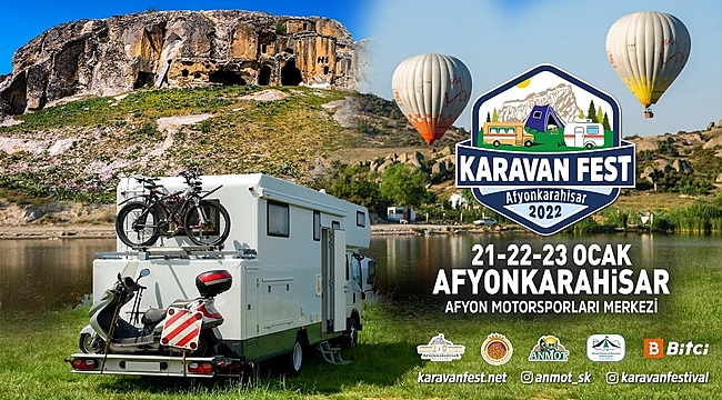 Yüzlerce karavan tutkunu Afyon'da buluşuyor!