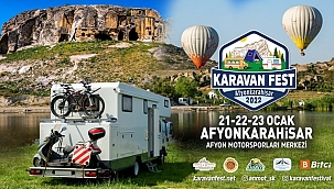 Yüzlerce karavan tutkunu Afyon'da buluşuyor!