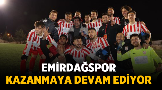 Emirdağspor Kazanmaya Devam Ediyor! 