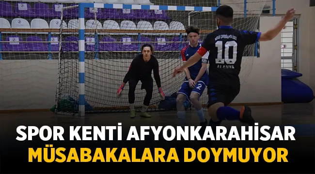 Afyon, spor şehri olma yolunda emin adımlarla ilerliyor