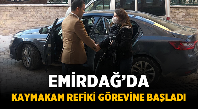 Emirdağ Haber: Kaymakam Refiki Görevine Başladı
