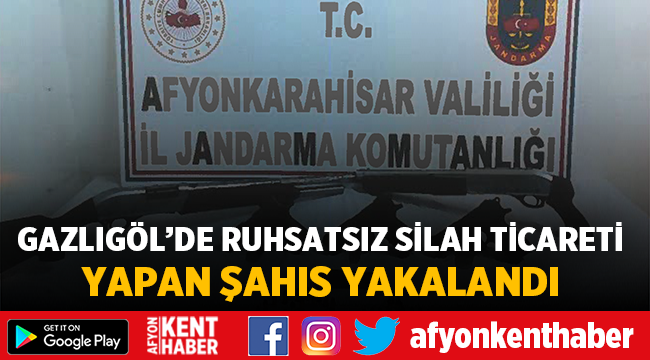 Gazlıgöl'de ruhsatsız silah ticareti yapan şahıs yakalandı