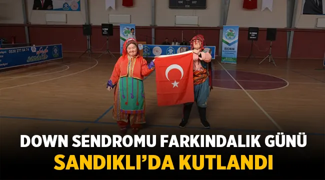 Sandıklı'da Down Sendromu Farkındalık Günü kutlandı