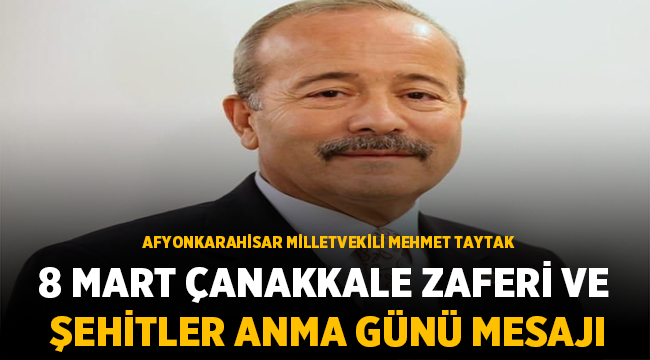 Taytak: Çanakkale Zaferi tarihte eşine rastlanmayan çok büyük bir destandır