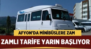 Afyon'da minibüs ücretlerine zam geldi? Afyon'da dolmuş indi bindi ne kadar oldu?