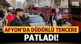 Afyonkarahisar'da düdüklü tencere patladı