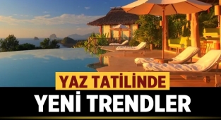 Yaz Tatilinde Yeni Trendler