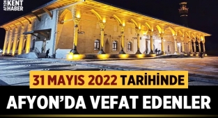 Afyon vefat duyuruları | 31.05.2022