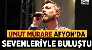 ilahi ve Ezgi Sanatçısı Umut Mürare Afyon'da sahne aldı