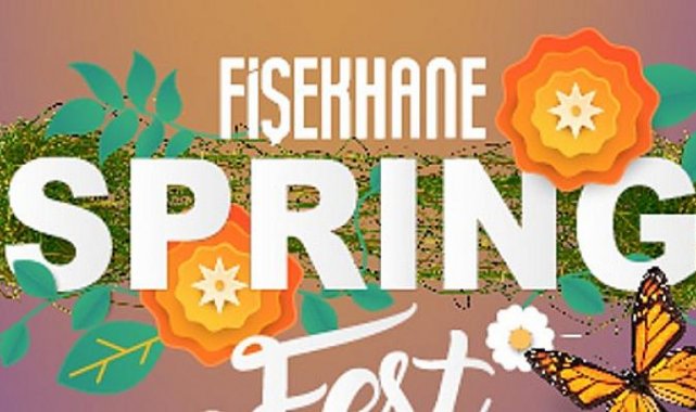 Spring Fest ile Fişekhane’ye bahar geliyor