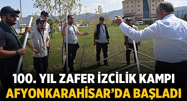 Afyonkarahisar’da 100. Yıl Zafer İzcilik Kampı başladı 