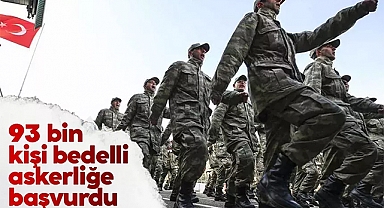 Bedelli askerliğe kaç kişi başvurdu?